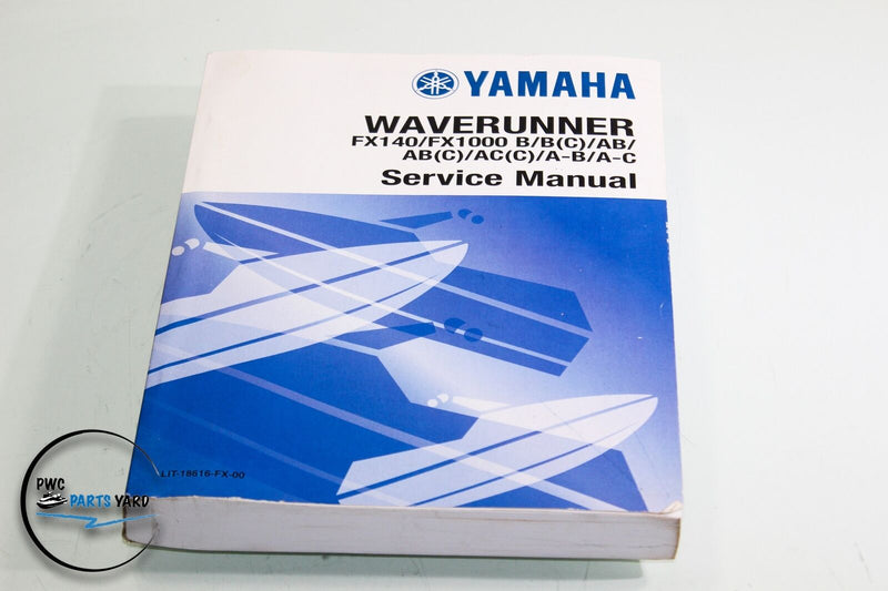 Yamaha Waverunner FX140 FX1000 Service Manual LIT-18616-FX-00
