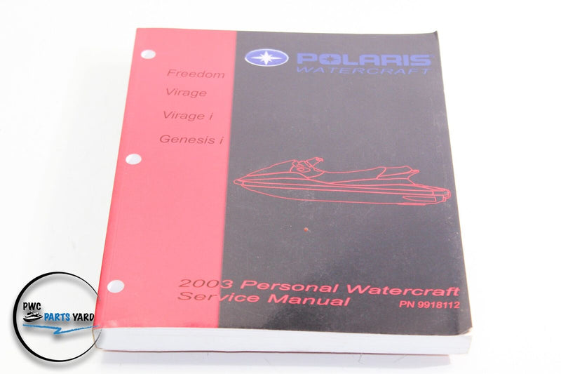 2003 Polaris Factory Service Manual Freedom Virage Genesis i 03 PWC P/N 9918112