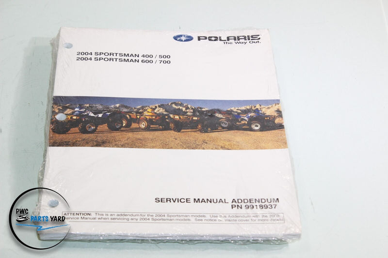 2004 POLARIS SERVICE MANUAL SPORTSMAN 400 / 500 SPORTSMAN 600 / 700 PN