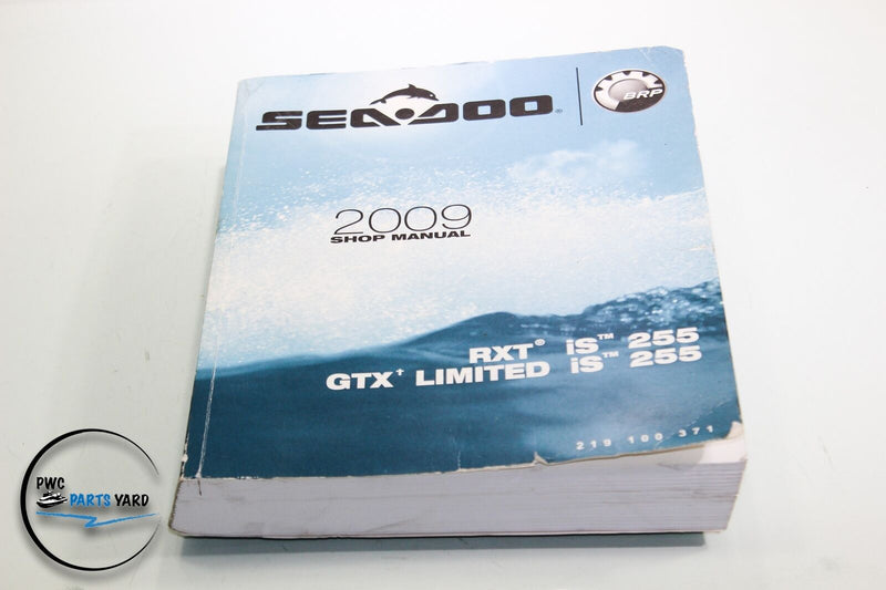 2009 SEA-DOO ENG. SHOP MANUAL. (RXT IS/GTX 219100371
