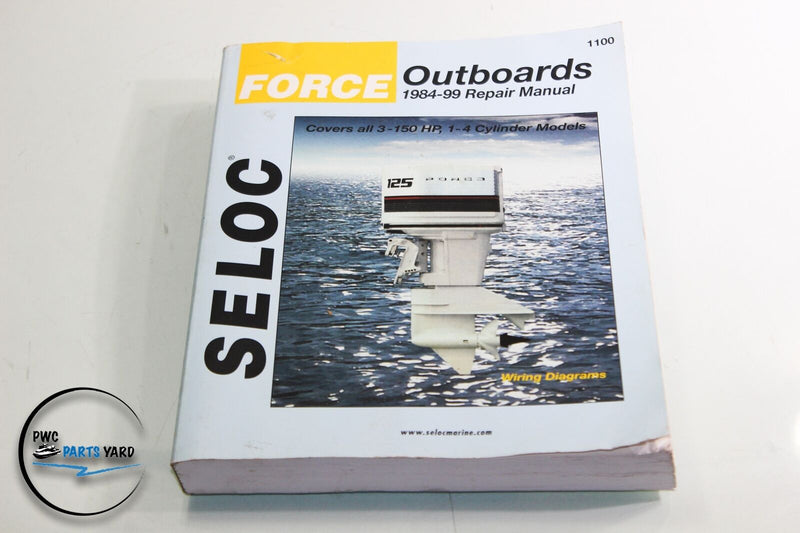 Seloc Force Outboards 1984-99 Repair Manual 3-150 HP 1-4 Cylinder Models