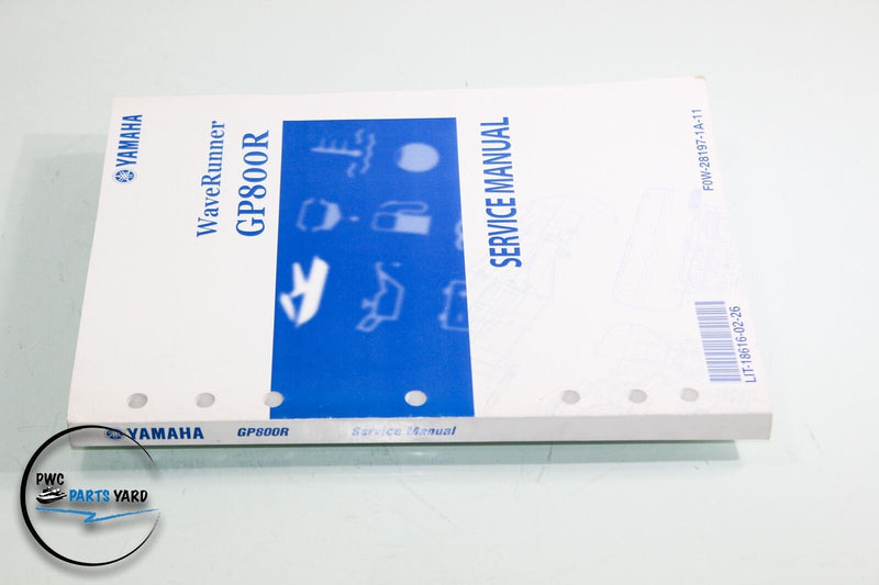 Yamaha Waverunner GP800R Service Repair Manual FOW-28197-1A-11