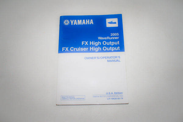 Yamaha Waverunner FX140 High Output Cruiser Owner's / Manual LIT-18626-05-79